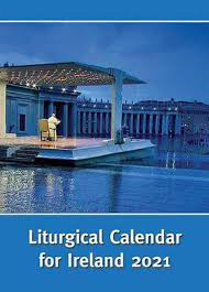 Nov 30, 2019 · friday, january 1 the holy name of our lord jesus christ; Liturgical Calendar For Ireland 2021 By National Secretarial For Liturgy Spiral 9781847309594 Buy Online At Moby The Great
