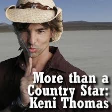 Meet Keni Thomas in Mesa, AZ: More than a Country Music Star