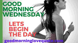 Good morning quotes image by divalicious on good. 11 Best Good Morning Wednesday Images Quotes Good Morning Love Quotes