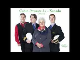 Cabin pressure is a radio sitcom that aired on bbc radio 4, featuring the small air charter firm mjn air. Cabin Pressure 3 I Xanadu A Travesty Youtube