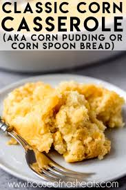 How to make corn pudding from scratch. Easy Creamy Corn Casserole House Of Nash Eats