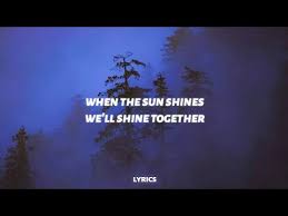 When The Sun Shines We Ll Shine Together Tik Tok Song Ember Island Umbrella Lyrics Youtube