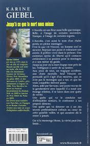 Ici, on aime l'esprit critique. Jusqu A Ce Que La Mort Nous Unisse Amazon De Giebel Karine Fremdsprachige Bucher