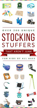 We've just put together our buying guide of the best stocking stuffers for men that is sure to get you on the good list. 250 Unique Stocking Stuffers For Kids From Babies To Teens That Aren T Junk What Moms Love