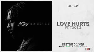 Lil Tjay Love Hurts Ft Toosii Destined 2 Win Youtube