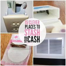 15 Smart Ways To Hide Money Hide Money Ways To Hide Money Crazy House