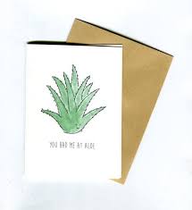 Funny Valentines Card Funny Greeting Card Watercolour Card You Had Me At Aloe Funny Greeting Cards Watercolor Cards Funniest Valentines Cards