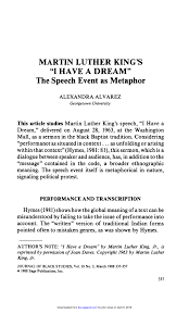 When the architects of our republic wrote the magnificent words of the constitution and the declaration of independence, they were signing a promissory note to which every american was to fall heir. Pdf Martin Luther King S I Have A Dream The Speech Event As Metaphor