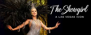 Instead of simple graphic idol, it is tangible and can be reached. The Showgirl A Las Vegas Icon