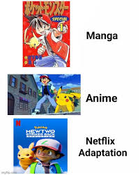 This category is for anime series marked as netflix originals. Manga Anime Netflix Adaption Imgflip