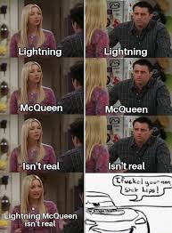 Lightning Lightning If Mcqueen Mcqueen If Isn T Real Isn T Real Lightning Mcqueen Isn T Real Meme Video Gifs Lightning Meme Mcqueen Meme Isnt Meme Real Meme See more of lightning mcqueen memes on facebook. real lightning mcqueen isn t real meme