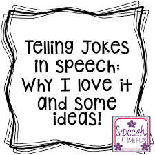 Teams within this group include. Telling Jokes In Speech Why I Love It Some Ideas Speech Time Fun Speech And Language Activities