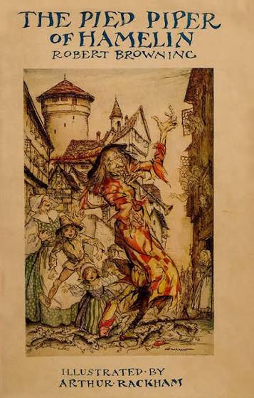 The Pied Piper of Hamelin, illustrated by Arthur Rackham - Vintage  Illustrators