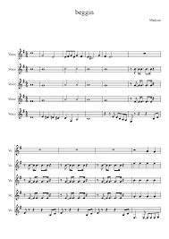 175,252 views, added to favorites 8,219 times. Beggin Sheet Music For Voice Other Choral Musescore Com