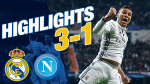 I don't play pretend , we live in the real world. Goals And Highlights Real Madrid 3 1 Napoli Champions League Youtube