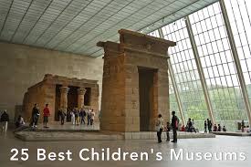 25 Best Children S Museums Parenting Metropolitan Museum Of Art Visiting Nyc New York Museums