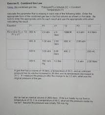 1) imagine a weather balloon resting on the ground. Solved Exercise E Combined Gas Law Using The Combined Ga Chegg Com