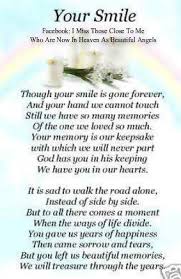 Your Smile Grief Quotes Heaven Quotes Funeral Poems