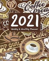 With that in mind, here's a selection of the best coffee machines available on amazon australia at the time of writing, taking in a range of brands and. 2021 Planner Weekly And Monthly Brown Coffee Expresso Tea Theme Calendar View Spreads With Inspirational Quotes And Holidays Perfect Your Day Planners 2021 Perfect Your Day Planners 9798668680207 Amazon Com Books