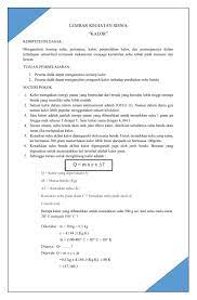 Ternyata neraca akan seimbang jika diberikan sebuah anak timbangan 50 g dan 2 buah anak timbangan 10 g. Lks Kalor Worksheet
