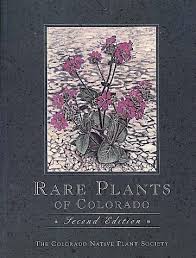 Colorado native plants at macpherson nursery in cedaredge colorado. Rare Plants Of Colorado 2nd Colorado Native Plant Society 9781560445296 Amazon Com Books