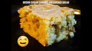 There are no artificial flavors or additives to this bread, so you can be sure you're eating. Brown Sugar Caramel Unleavened Bread Happy Passover Feast Of Unleavened Bread Youtube