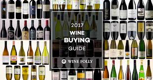 2017 Wine Buying Guide For Reds And Whites Wine Folly