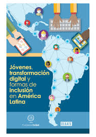 Maybe you would like to learn more about one of these? Jovenes Transformacion Digital Y Formas De Inclusion En America Latina By Ceibal Foundation Issuu
