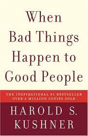 When Bad Things Happen To Good People By Harold S Kushner