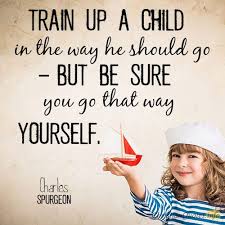 Daily Devotional 4 Ways We Can Train Children In The Way They Should Go Christianquote Encouragement Quotes Christian Christian Quotes Spurgeon Quotes