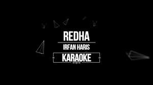 Redha oleh irfan haris di sambutan hari malaysia ukm 2017. Irfan Haris Redha Karaoke Youtube
