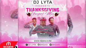 Download and convert gospel mugithi mix to mp3 and mp4 for free. Dj Lyta 2017 Kenyan Gospel Mix Thanksgiving Gospel Hits Rh Exclusive Youtube