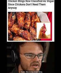 I Had Chicken Wings For Dinner Meme By Kingofcringe Memedroid