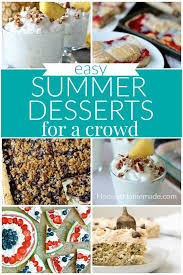 Member recipes for simple desserts for a crowd. Summer Desserts Hoosier Homemade