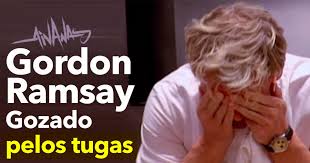 Não não não não não não. Gordon Ramsay Gozado Pelos Internautas Portugueses Ainanas Com
