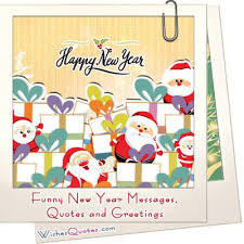 I'm a little bit older, a little bit wiser, a little bit rounder, but still none the wiser. Funny New Year Messages And Quotes By Wishesquotes