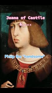 Philip The Handsome