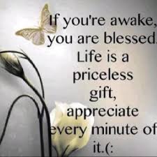 be thankful for every breath you take appreciate life quotes appreciate life inspirational quotes