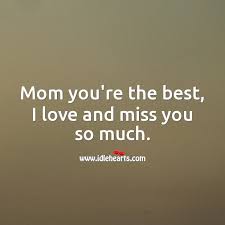 I love you so much, my dear. Miss You So Much Quotes With Images Idlehearts