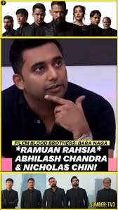 BLOOD BROTHERS: Cungkil Bakat Penulis-Pengarah Abhilash Chandra &  Sinematografer Nicholas Chin! bit.ly/42iAPxO, #BloodBrothers