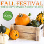 Fall Festival featuring Creepy Crawlies Around the Rock
