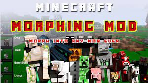 You need ready installed minecraft … Minecraft Morph Mod 1 16 2 1 12 2 1 7 10 Mod Reviews