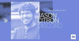 Some people have little to no symptoms; Creating Belonging Community Discord S Jason Citron On Leading During Covid 19 Index Ventures