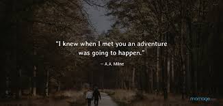 Short phrases of little truths which can be downright serious or hilarious, marriage quotes can be darlings. Groom Quotes I Knew When I Met You An Adventure Was Going