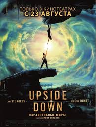 Upside Down Interesting Film That Has A Very Strong Video Game World Vibe Upside Down Film The Stranger Movie Streaming Movies