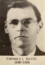 Vernon Parish History, "Leesville's Eighth Mayor, Thomas Jefferson Davis,  1918-1920 or 1919-1922", Jan. 9, 2025 ** Thomas was born the first of three  children