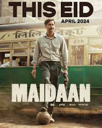 maidaan movie download 2024