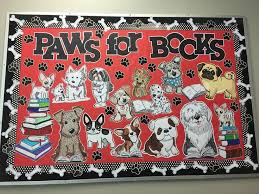 Paws For Books Library Bulletin Board Scholastic Book Fair Spring 2018 Scholastic Book Fair Library Book Displays Spring Books