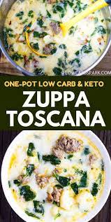 One Pot Low Carb And Keto Zuppa Toscana Low Carb Spark Recipe Keto Recipes Dinner Low Carb Diet Recipes Italian Sausage Recipes