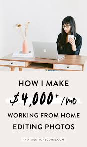How I Make 4000 A Month Working From Home Editing Photos Online How To Make Digital Imaging Edit Im In 2020 Photo Editing Working From Home Online Photo Editing